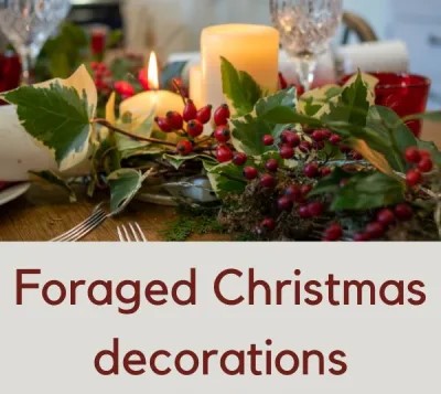 Christmas table decorations from the garden – quick, easy & thrifty